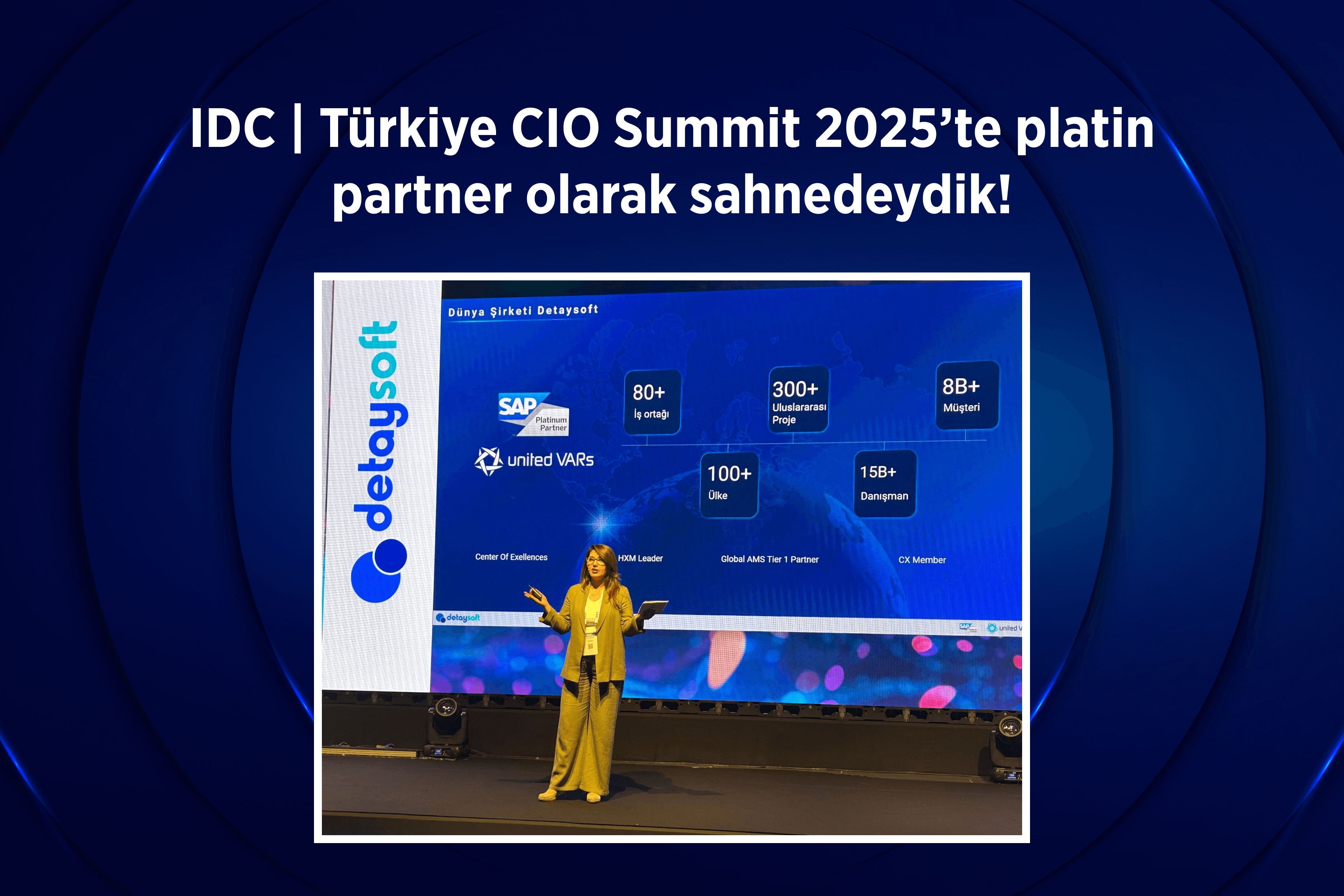 IDC | Türkiye CIO Summit 2025’te platin partner olarak sahnedeydik!