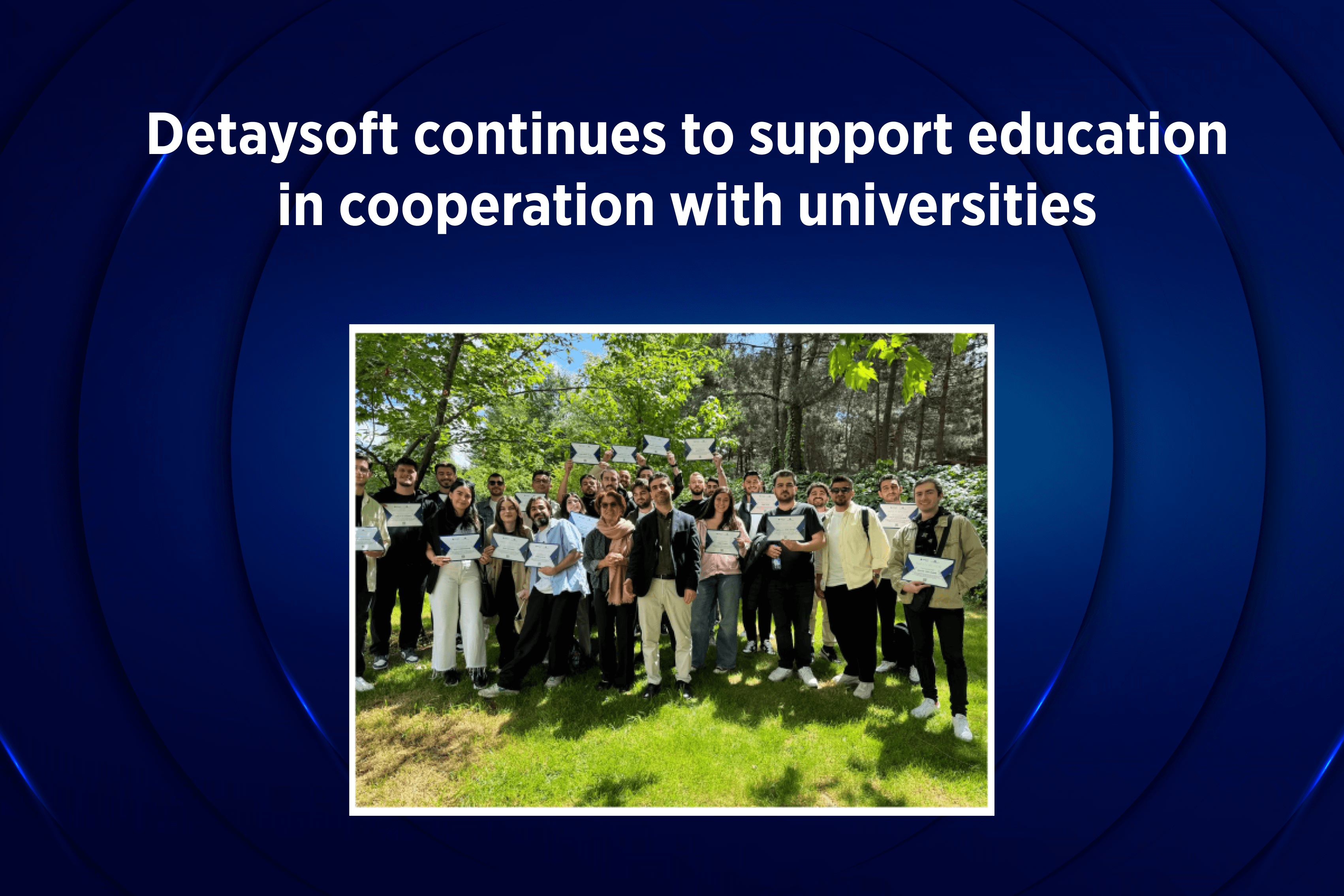 Detaysoft continues to support education in cooperation with universities