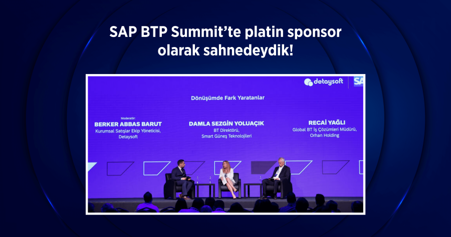 SAP BTP Summit’te platin sponsor olarak sahnedeydik!